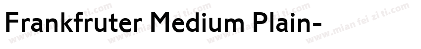 Frankfruter Medium Plain字体转换
